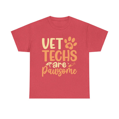 Vet Techs Are Pawsome Unisex Heavy Cotton Tee, Pet Shirt Animal Lover Nature, Gift for Animal Lovers, Veterinary Technician Shirt, Dog and